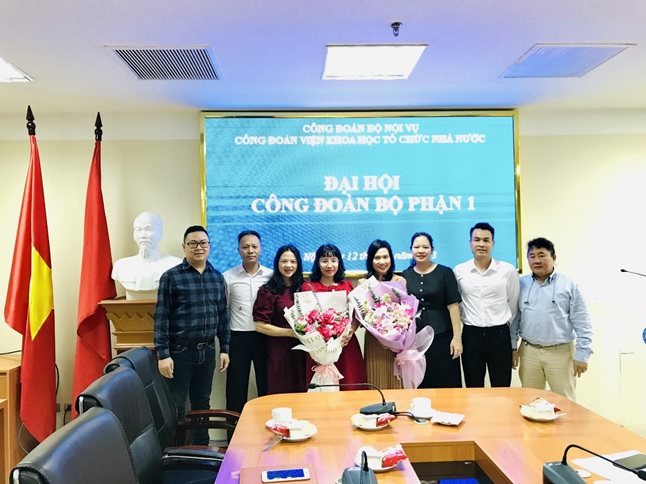 Công đoàn Bộ phận 1 Viện Khoa học tổ chức nhà nước tổ chức thành công Đại hội lần thứ I nhiệm kỳ 2023 – 2028