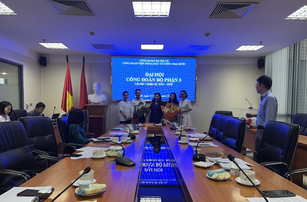 Công đoàn Bộ phận 3 Viện Khoa học tổ chức nhà nước tổ chức thành công Đại hội lần thứ I nhiệm kỳ 2023 – 2028