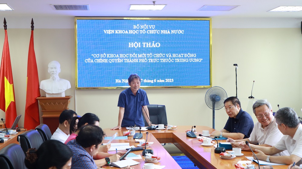 Hội thảo khoa học “Cơ sở khoa học đổi mới tổ chức và hoạt động của chính quyền thành phố trực thuộc trung ương”