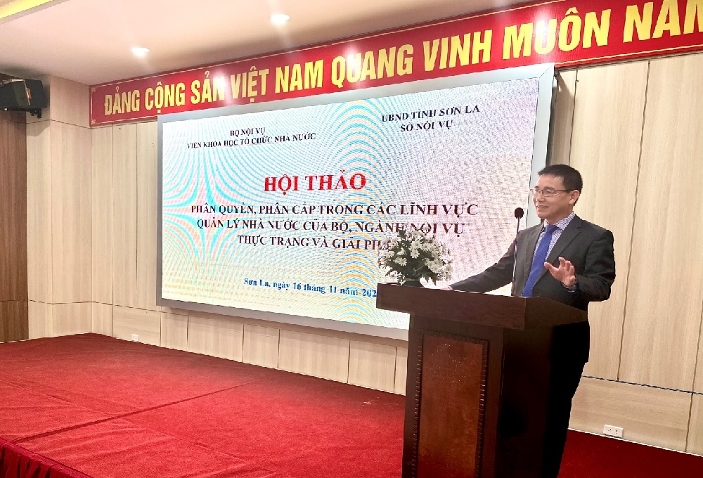 Hội thảo “Phân quyền phân cấp trong các lĩnh vực quản lý nhà nước của Bộ ngành Nội vụ  Thực trạng và giải pháp” tại Sơn La