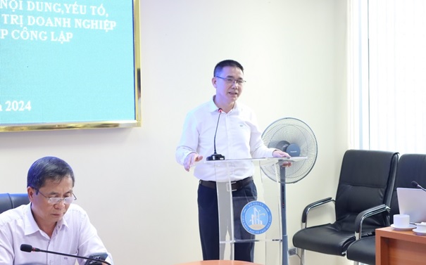 Hội thảo khoa học “Một số kiến nghị cụ thể về những nội dung yếu tố giới hạn việc áp dụng mô hình quản trị doanh nghiệp vào quản trị đơn vị sự nghiệp công lập”