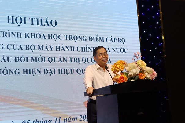 Hội thảo khoa học Tổng kết Chương trình khoa học trọng điểm cấp Bộ “Tổ chức hoạt động của bộ máy hành chính nhà nước đáp ứng yêu cầu đổi mới quản trị quốc gia theo hướng hiện đại hiệu quả”