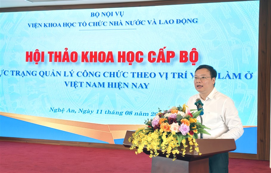 Hội thảo khoa học “Thực trạng quản lý công chức theo vị trí việc làm ở Việt Nam